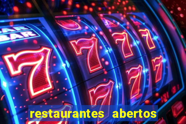 restaurantes abertos no natal porto alegre