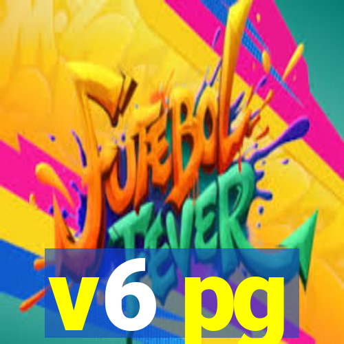 v6 pg