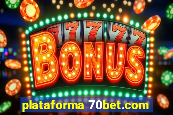 plataforma 70bet.com
