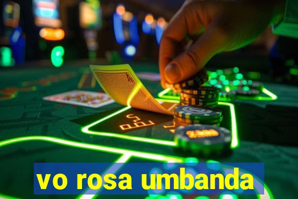 vo rosa umbanda