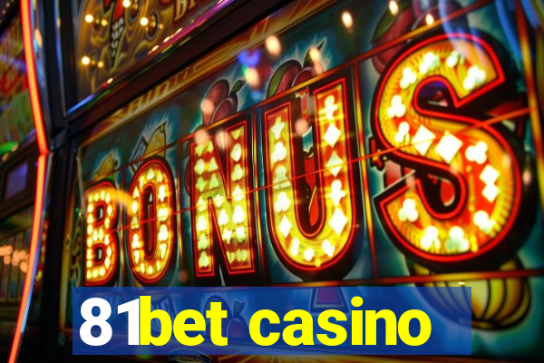 81bet casino