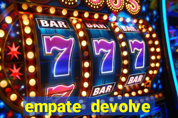 empate devolve aposta como funciona