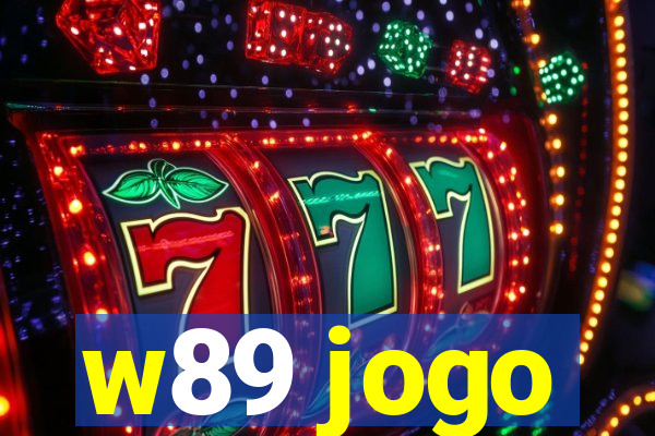 w89 jogo