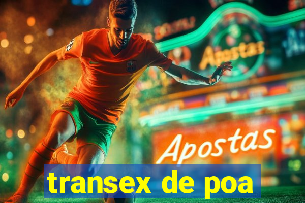 transex de poa
