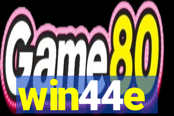 win44e