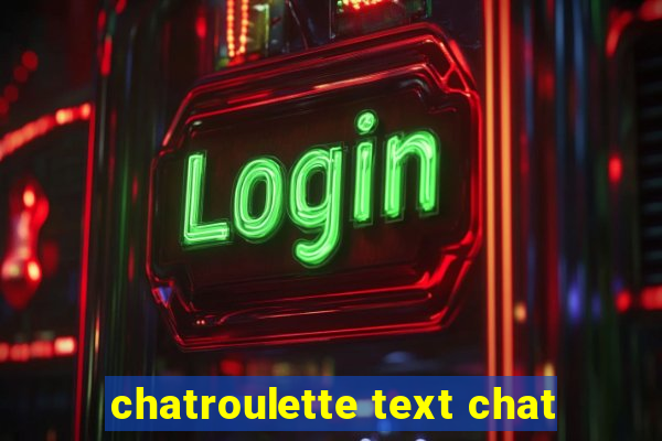 chatroulette text chat