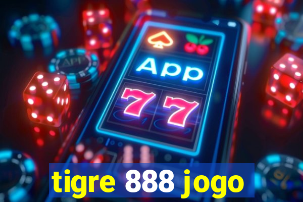tigre 888 jogo