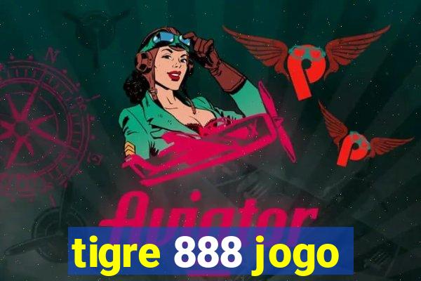 tigre 888 jogo