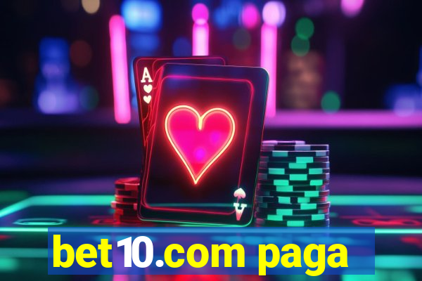 bet10.com paga