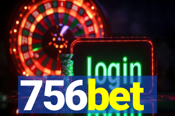756bet