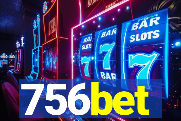 756bet