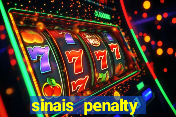 sinais penalty shoot out