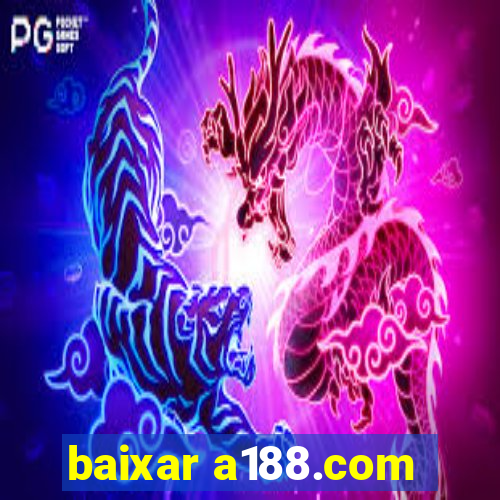 baixar a188.com