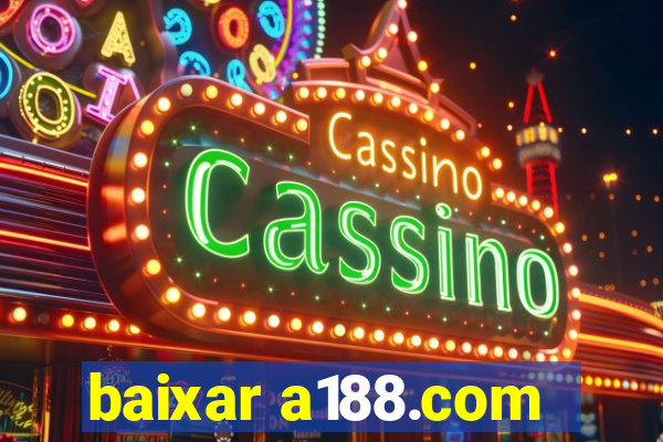 baixar a188.com