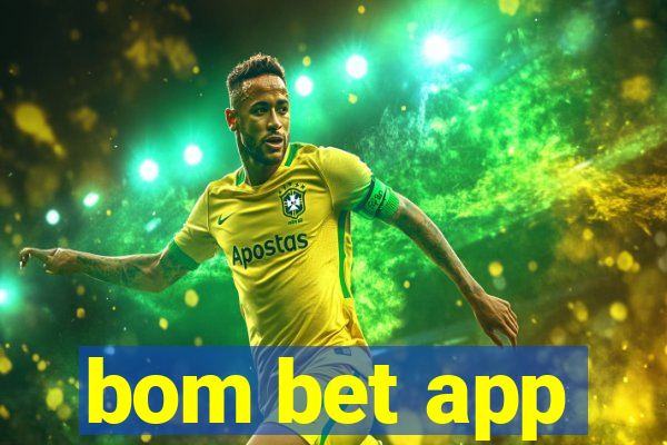 bom bet app