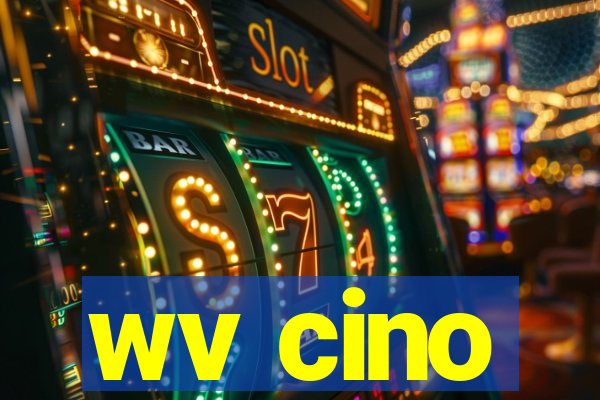 wv cino