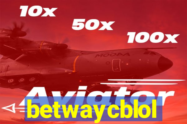 betwaycblol