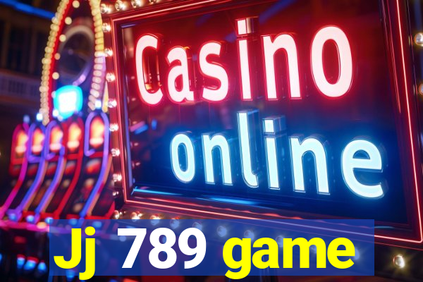 Jj 789 game