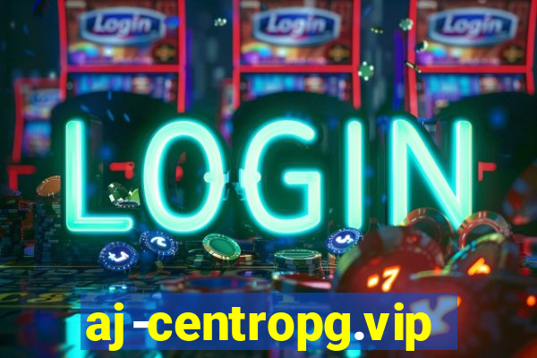 aj-centropg.vip