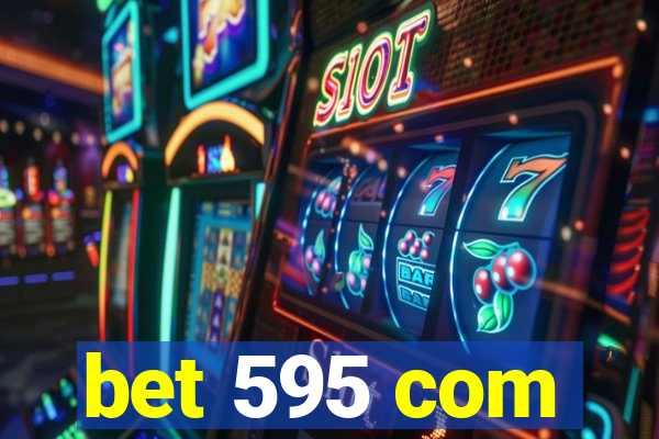 bet 595 com