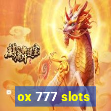 ox 777 slots