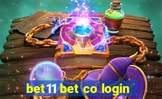 bet11 bet co login