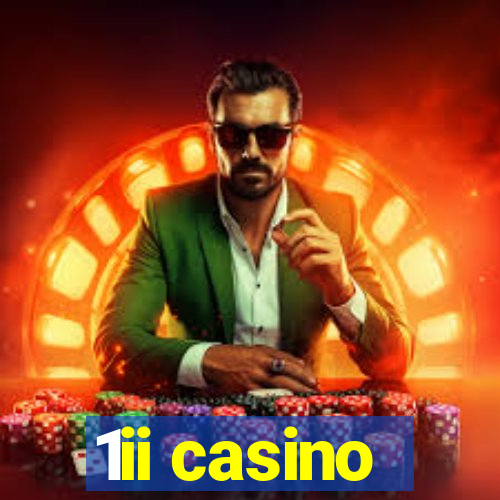 1ii casino