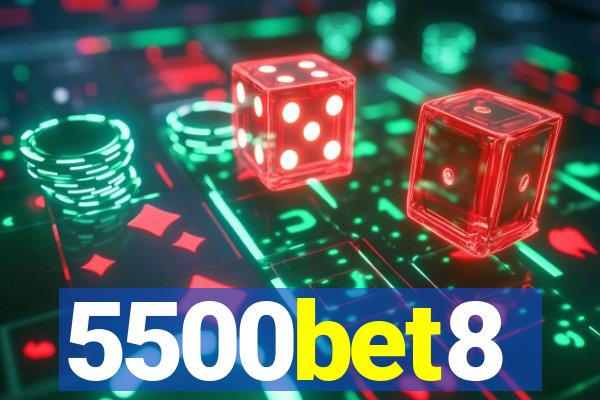 5500bet8