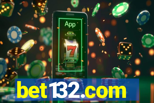 bet132.com