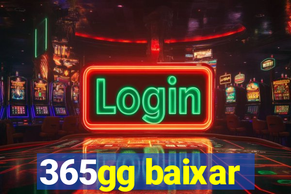 365gg baixar