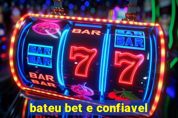 bateu bet e confiavel