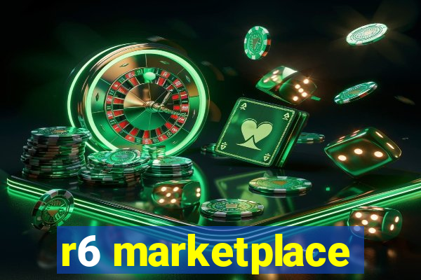 r6 marketplace