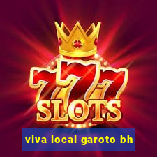 viva local garoto bh