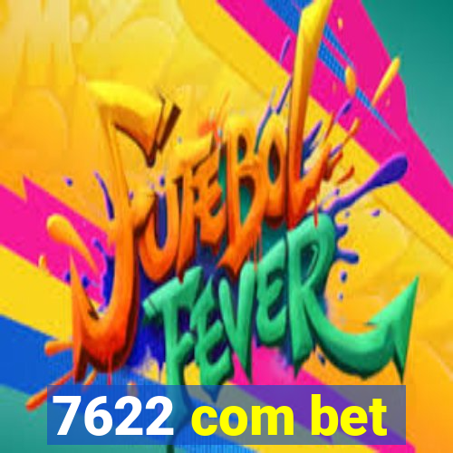 7622 com bet