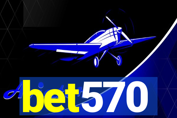 bet570