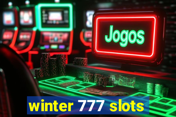 winter 777 slots