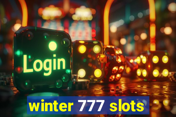 winter 777 slots