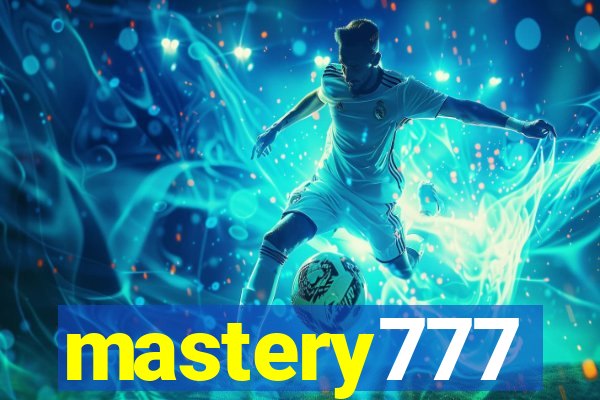 mastery777