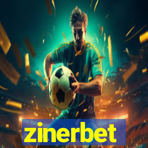 zinerbet