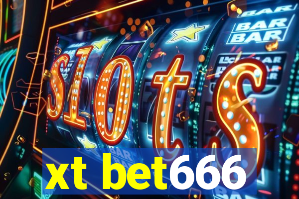xt bet666