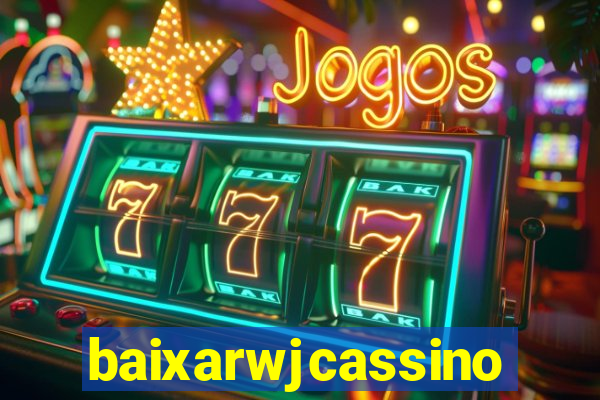 baixarwjcassino