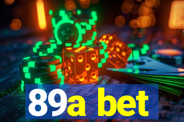 89a bet