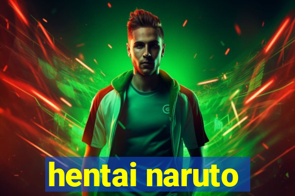 hentai naruto