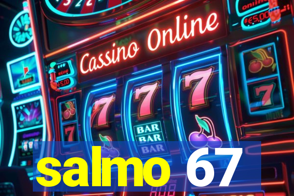 salmo 67