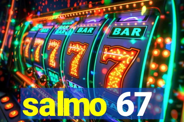 salmo 67