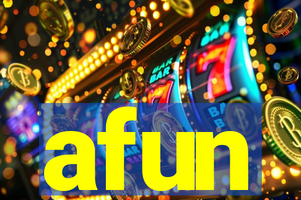 afun
