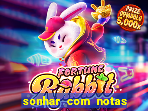 sonhar com notas de 50 reais jogo do bicho