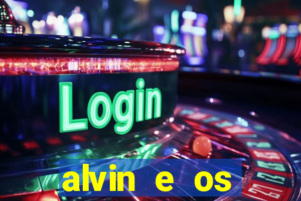 alvin e os esquilos 3 filme completo dublado mega filmes