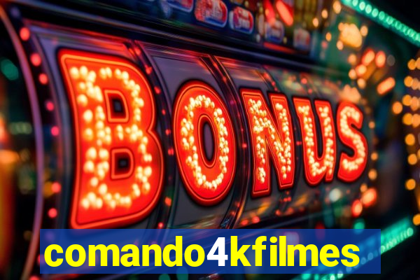 comando4kfilmes