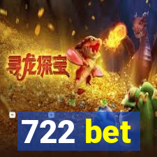 722 bet